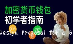 Comprehensive Design Proposal f