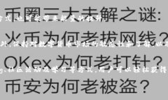 为了解答关于“imToken钱包